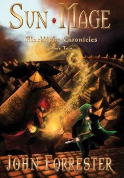 Paperback Sun Mage: Blacklight Chronicles Book