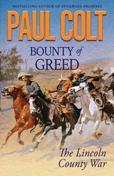 Paperback Bounty of Greed: The Lincoln County War Book