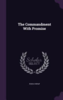 Hardcover The Commandment With Promise Book