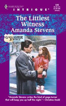 The Littlest Witness (Gallagher Justice, #1) (Harlequin Intrigue, #549) - Book #1 of the Gallagher Justice