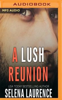 A Lush Reunion: Lush Four