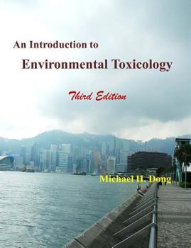 Paperback An Introduction to Environmental Toxicology Third Edition Book