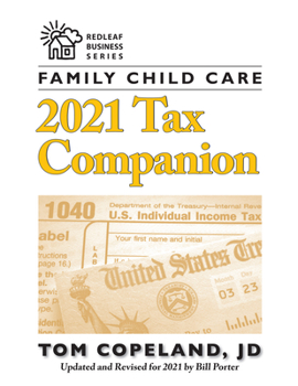 Paperback Family Child Care 2021 Tax Companion Book