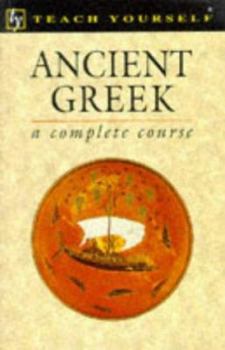 Paperback Ancient Greek (Teach Yourself) Book