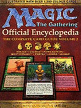 Paperback Magic-the Gathering: Official Encyclopedia, the Official Card Guide, Volume 2. Book