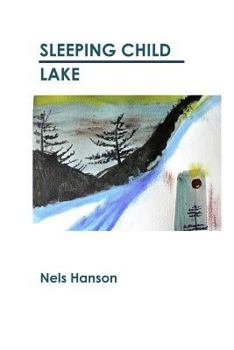 Paperback Sleeping Child Lake Book