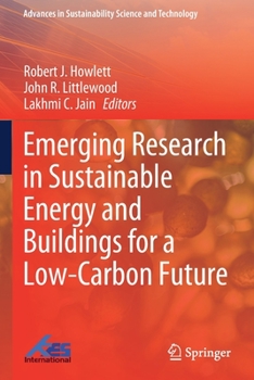 Paperback Emerging Research in Sustainable Energy and Buildings for a Low-Carbon Future Book