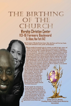 Paperback The Birthing of a Church: Worship Christian Center Book