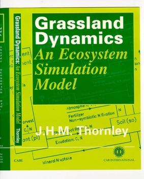 Hardcover Grassland Dynamics: An Ecosystem Simulation Model Book