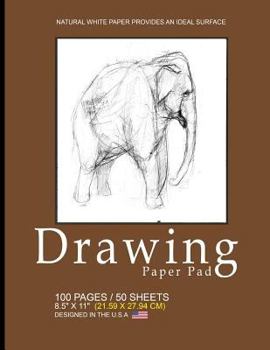 Paperback Drawing Paper Pad: Blank Drawing Pad Notepad, 8.5" X 11" (21.59 X 27.94 CM), 100 Pages, 50 Sheets, Soft Durable Matte Cover(brown) Book