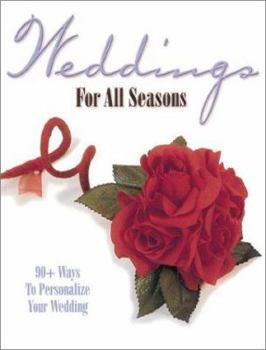 Paperback Weddings for All Seasons Book