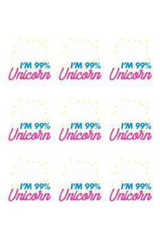Paperback I'm 99% Unicorn: Notebook for school Book