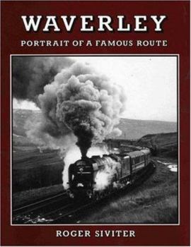 Paperback Waverley - Portrait of a Famous Route Book