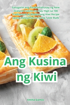 Paperback Ang Kusina ng Kiwi [Philippine (Other)] Book