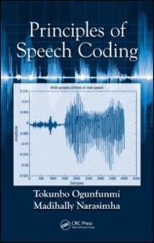 Hardcover Principles of Speech Coding Book