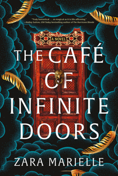 Paperback The Café of Infinite Doors Book