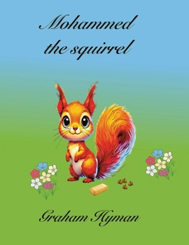 Paperback Mohammed the Squirrel Book