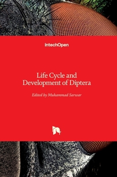 Hardcover Life Cycle and Development of Diptera Book