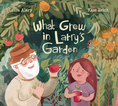 Hardcover What Grew in Larry's Garden Book