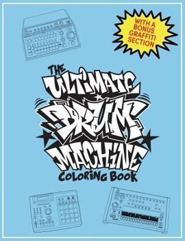 Paperback The Ultimate Drum Machine Coloring Book