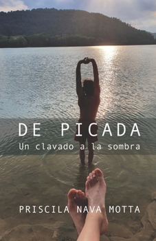 Paperback De Picada: Un clavado a la sombra [Spanish] Book