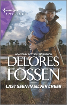 Mass Market Paperback Last Seen in Silver Creek Book