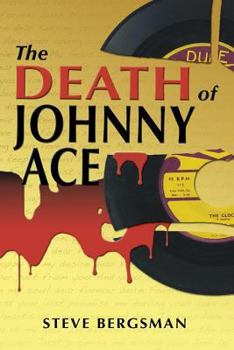 Paperback The Death of Johnny Ace Book