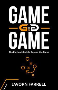 Paperback GAME on GAME: The Playbook for Life Beyond the Game Book
