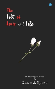 Paperback The Lilt of Love and Life Book