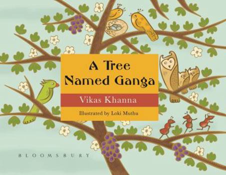 Hardcover A Tree Named Ganga Book