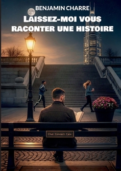 Paperback Laissez-moi vous raconter une histoire Book