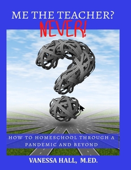 Paperback Me the Teacher? NEVER! Book