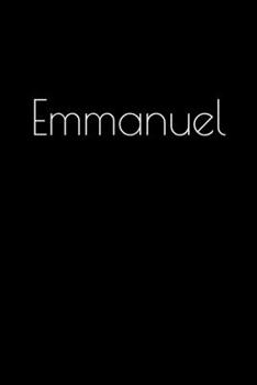 Paperback Emmanuel: Notebook / Journal / Diary - 6 x 9 inches (15,24 x 22,86 cm), 150 pages. Personalized for Emmanuel. Book