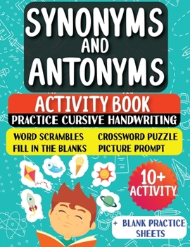 Paperback Synonyms and Antonyms: Activity Book For New English Learners (ESL & Homeschooling Workbook) Book