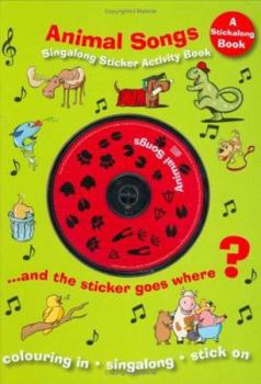 Hardcover Animal Songs: Singalong Sticker Activity Book