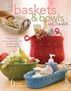 Paperback Baskets & Bowls in Crochet Book