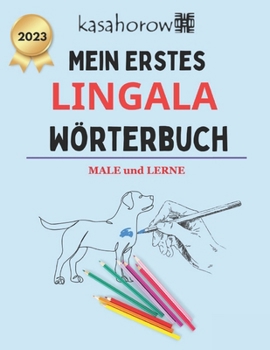 Paperback Mein Erstes Lingala Wörterbuch [German] Book