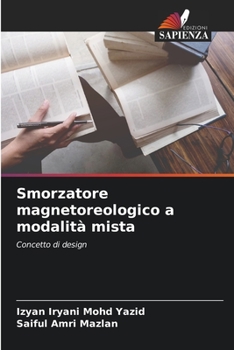 Paperback Smorzatore magnetoreologico a modalità mista [Italian] Book