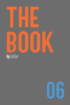 The Book 06: 150-page Lined Work Decor Notebook to write in , with individually numbered pages and Metric/Imperial conversion charts. Vibrant and glossy color cover. Classical/Modern design.