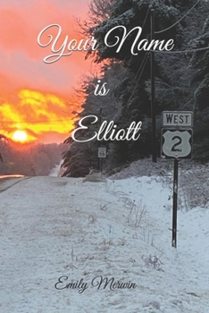 Paperback Your Name is Elliott Book