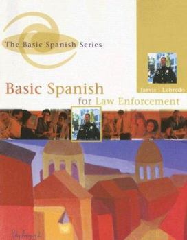 Paperback Basic Spanish for Law Enforcement Book