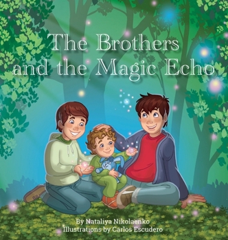 Hardcover The Brothers and the Magic Echo Book