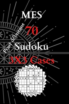 Paperback MES 70 Sudoku 3x3 cases pour débutant [French] Book