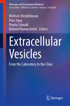 Hardcover Extracellular Vesicles: From the Laboratory to the Clinic Book