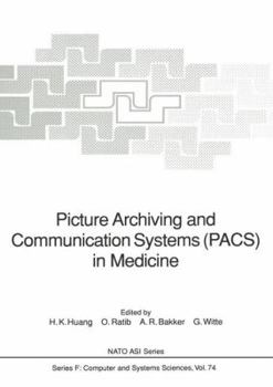 Paperback Picture Archiving and Communication Systems (Pacs) in Medicine Book