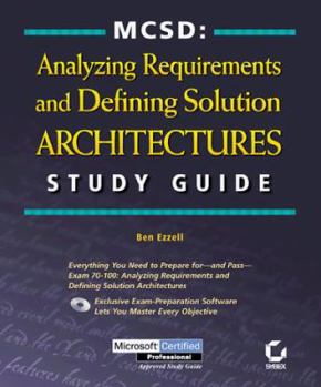 Hardcover MCSD: Analyzing Requirements & Defining Solution Architectures Study Guide [With *] Book