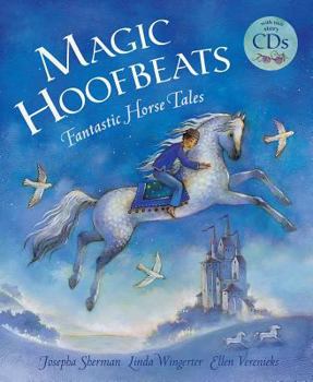 Paperback Magic Hoofbeats: Fantastic Horse Tales Book