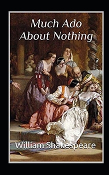 Paperback Much Ado About Nothing Annotated Book