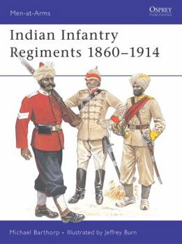 Paperback Indian Infantry Regiments 1860 1914 Book