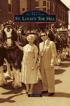 Hardcover St. Louis's the Hill Book